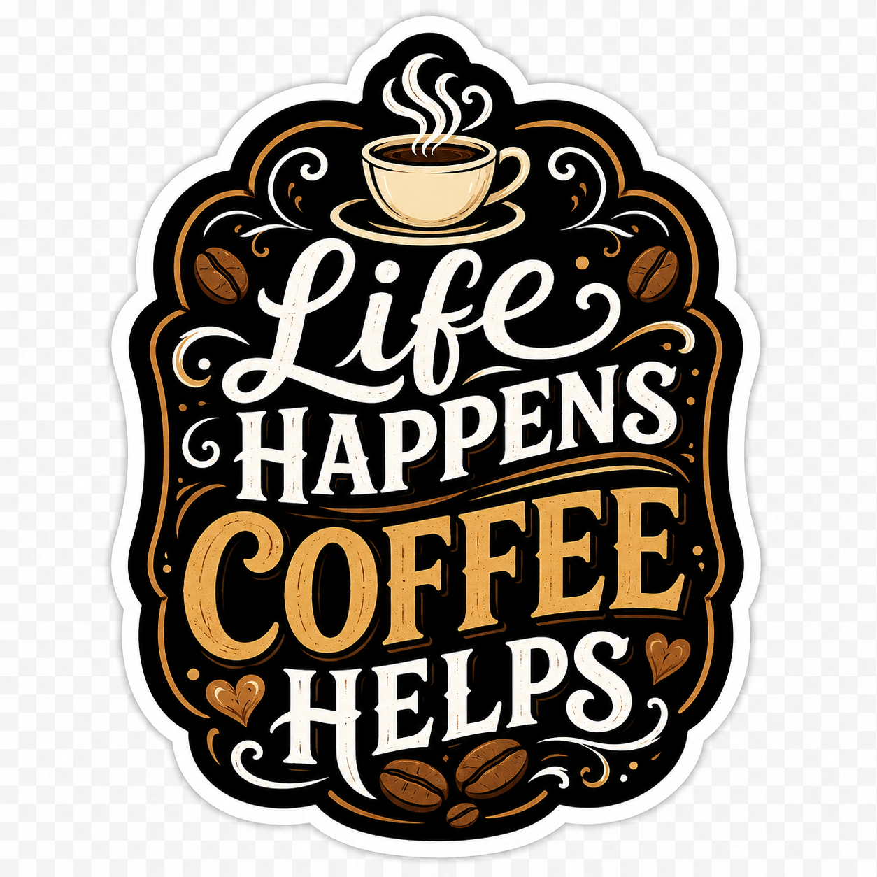 Life Happens Coffee Helps magnet